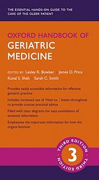 Oxford Handbook of Geriatric Medicine Third Edition