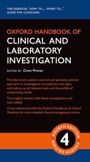Oxford Handbook of Clinical and Laboratory Investigation Fourth Edition