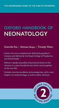 Oxford Handbook of Neonatology Second Edition