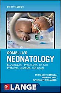 Gomella's Neonatology, Eighth Edition