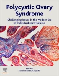Polycystic Ovary Syndrome Challenging Issues in the Modern Era of Individualized Medicine 