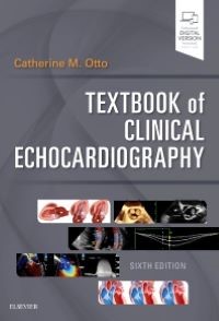 Textbook of Clinical Echocardiography, 6th Edition By Otto