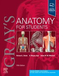 Gray's Anatomy for Students, 5th Edition By Drake, Vogl & Mitchell
