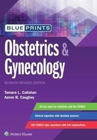 Blueprints Obstetrics & Gynecology Seventh edition, Revised Reprint