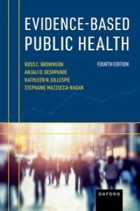 Evidence-Based Public Health Fourth Edition