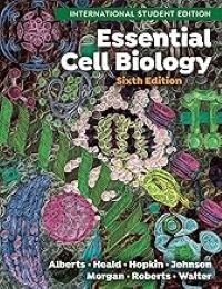 Essential Cell Biology by Alberts, 6th Edition
