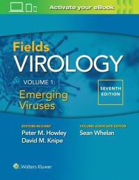 Fields Virology: Emerging Viruses Seventh edition Vol1