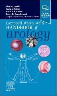 Campbell Walsh Wein Handbook of Urology, 1st Edition